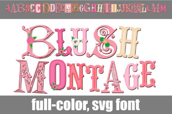 Blush Montage: A Color Font for Bold Campaign Headlines