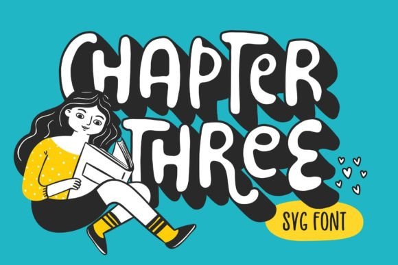 Chapter Three Font: A Bubbly Typeface for Bold Campaigns