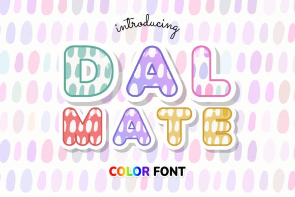 Dalmate: The Color Font That Elevates Small Business Branding