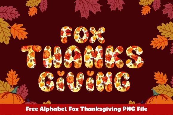 Fox Thanksgiving Font: A Seasonal Brand Upgrade