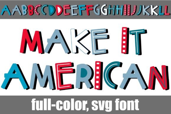 Make It American: A Bold Color Font for Web Headers
