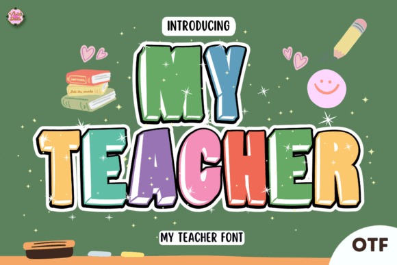 My Teacher Font: A Web Designer's Take on Playful Digital Typography