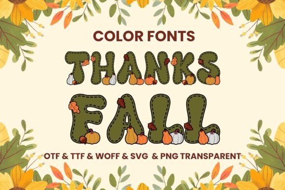 Thanks Fall: A Playful Color Font for Seasonal Campaigns