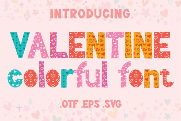 Valentine Colorful: A Playful Typeface for Editorial Design